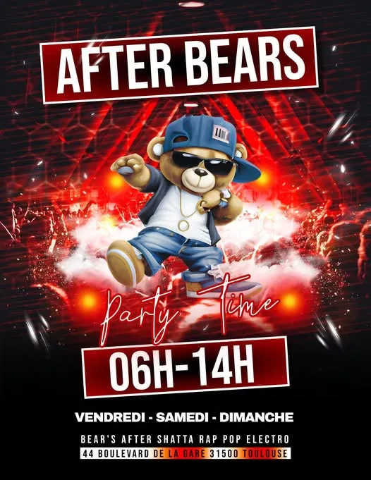 After Bears Toulouse de 6h à 14h